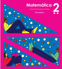 Cuarta edición del texto MINEDUC Guatemala MATEMÁTICA 2 Ciclo Básico