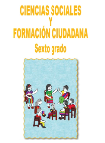 Libro CIENCIAS SOCIALES Y FORMICIÓN CIUDADANA sexto grado de primaria 6°